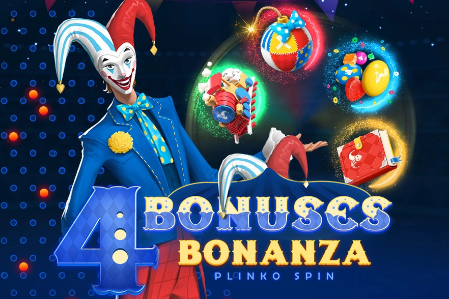 4 Bonuses Bonanza - Plinko Spin -