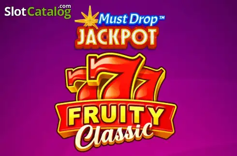 Must Drop Jackpot 777 Fruity Classic -