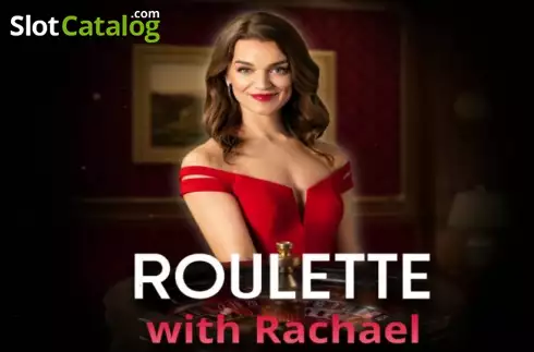 Roulette with Rachael -