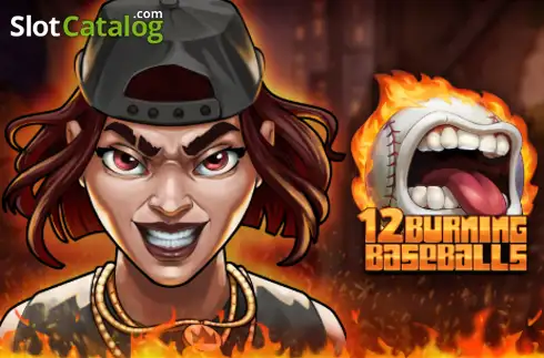 12 Burning Baseballs -