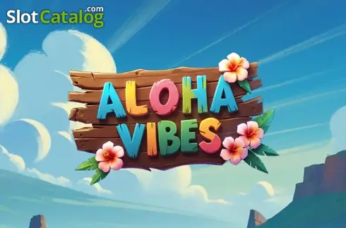 Aloha Vibes -