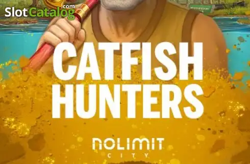 Catfish Hunters -