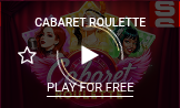 Cabaret Roulette -
