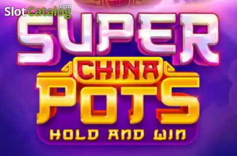 Super China Pots -