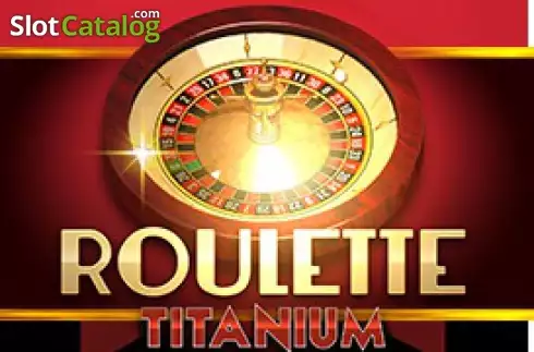 Roulette Titanium -