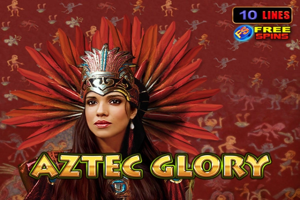 Aztec Glory -