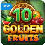 10 Golden Fruits -
