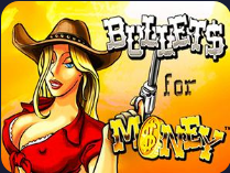 Bullets for Money -