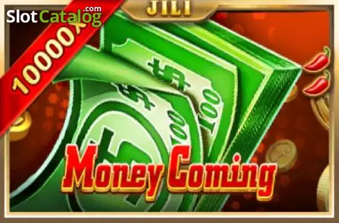 Money Coming -