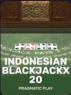 Indonesian Blackjackx 20 -