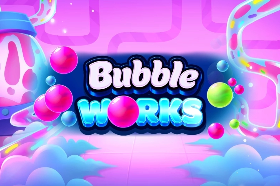 Bubble Works -