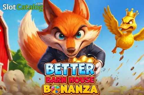 Better Barnhouse Bonanza -