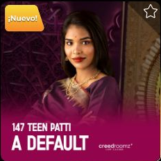 147 Teen Patti A Default -