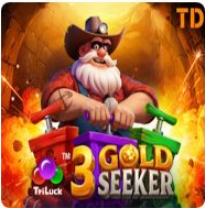3 Gold Seeker -