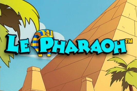 Le Pharaoh -