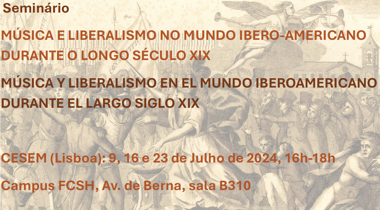 Cartaz do seminário sobre música e liberalismo no mundo ibero-americano no século XIX