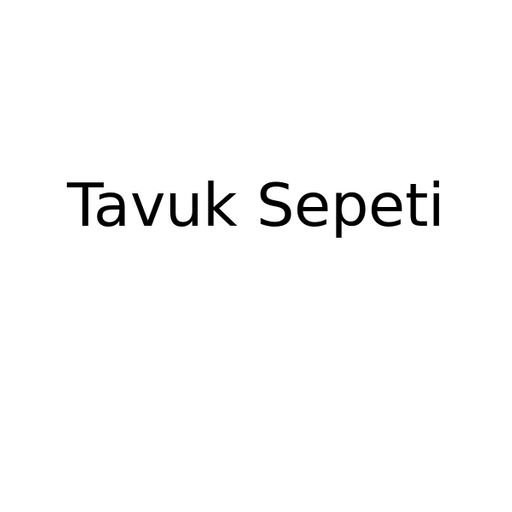 Tavuk Sepeti