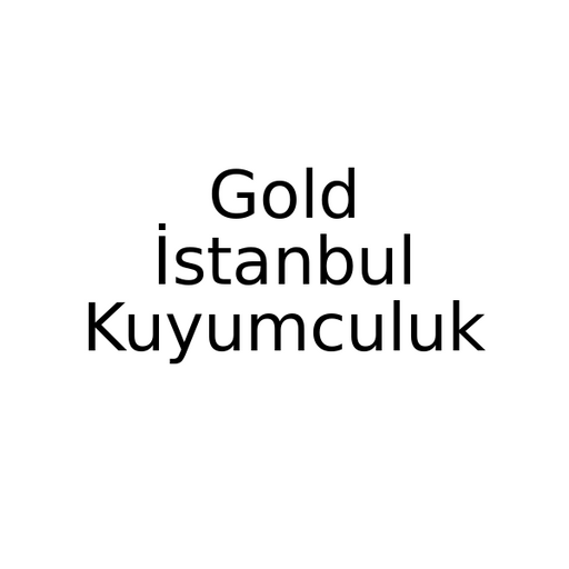 Gold İstanbul Kuyumculuk