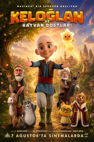 KELOĞLAN VE HAYVAN DOSTLARI