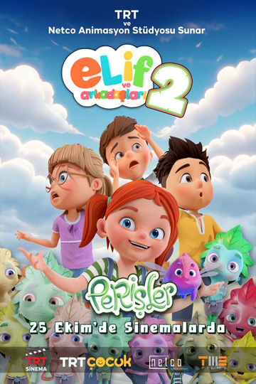 ELİF VE ARKADAŞLARI 2: PERİŞLER (Genel İzleyici)