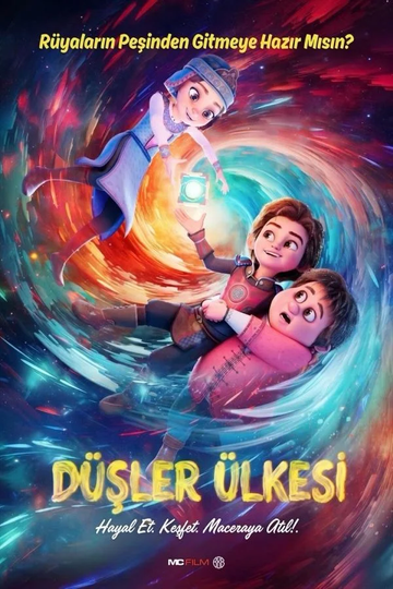DÜŞLER ÜLKESİ