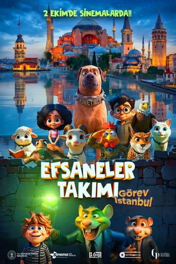 EFSANELER TAKIMI: GÖREV İSTANBUL