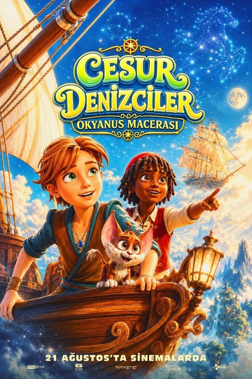 CESUR DENİZCİLER: OKYANUS MACERASI