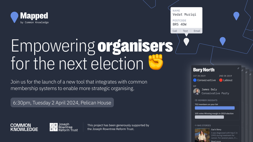 Promo image for the Mapped launch event. The heading says "Empowering organisers for the next election".