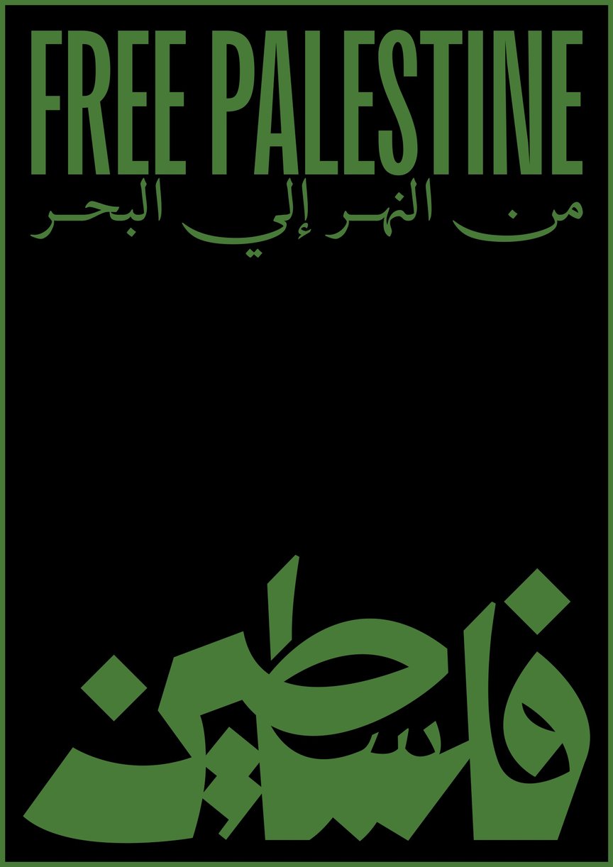 Poster with a black background and green text "Free Palestine"