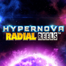 Слот Hypernova Radial Reels
