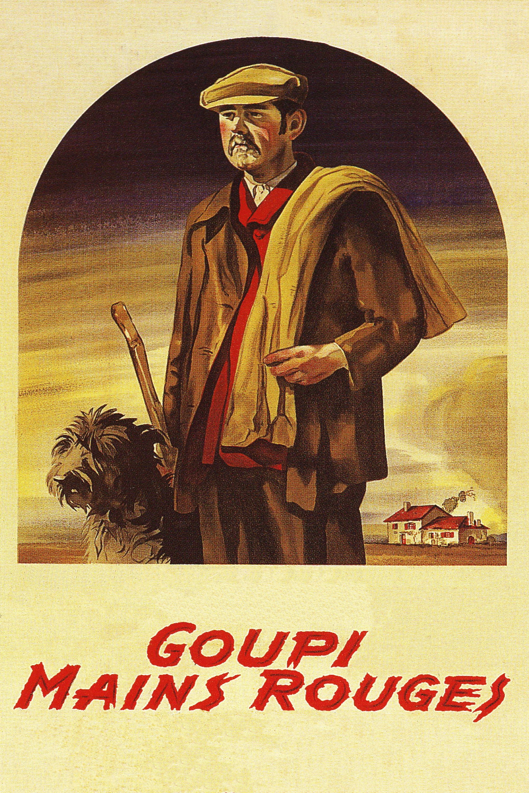 Goupi Mains Rouges