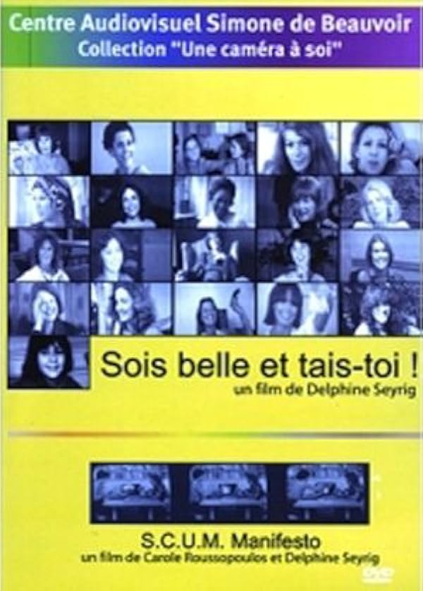 Sois belle et tais-toi