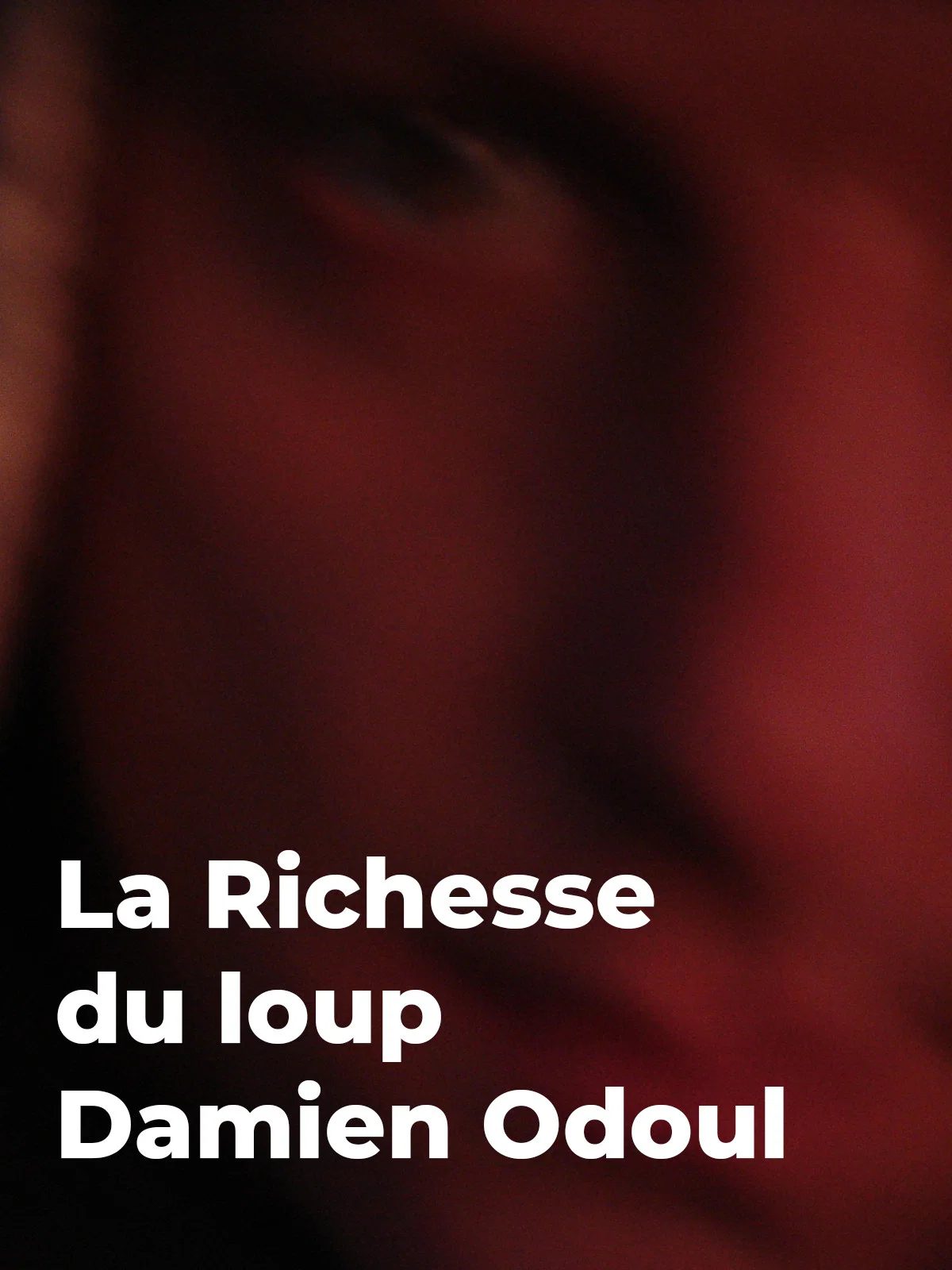 La Richesse du loup