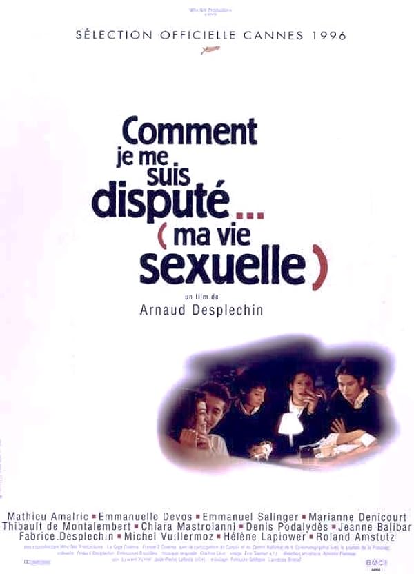 Comment je me suis disputé… (ma vie sexuelle)