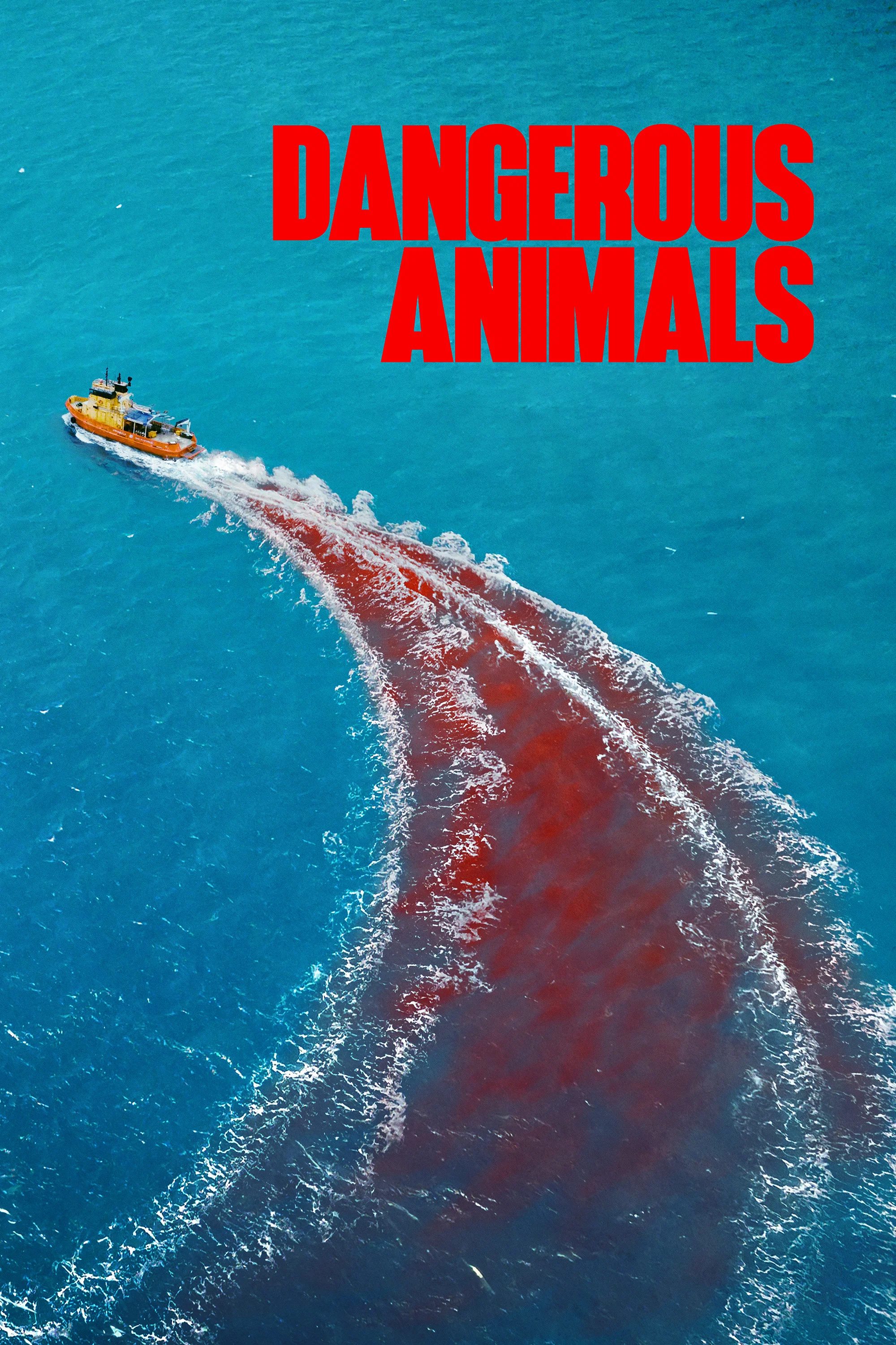 Dangerous Animals