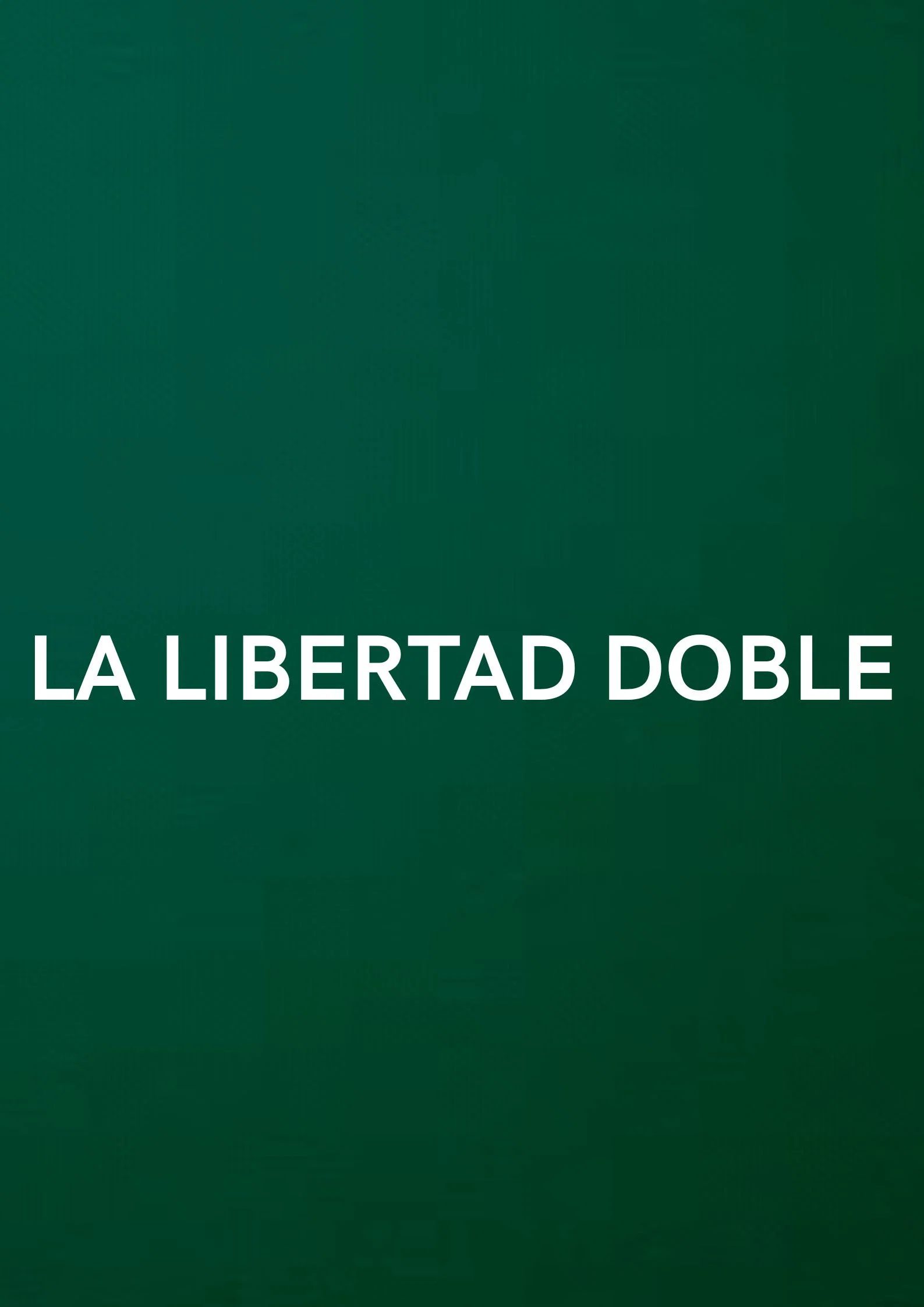 La libertad doble