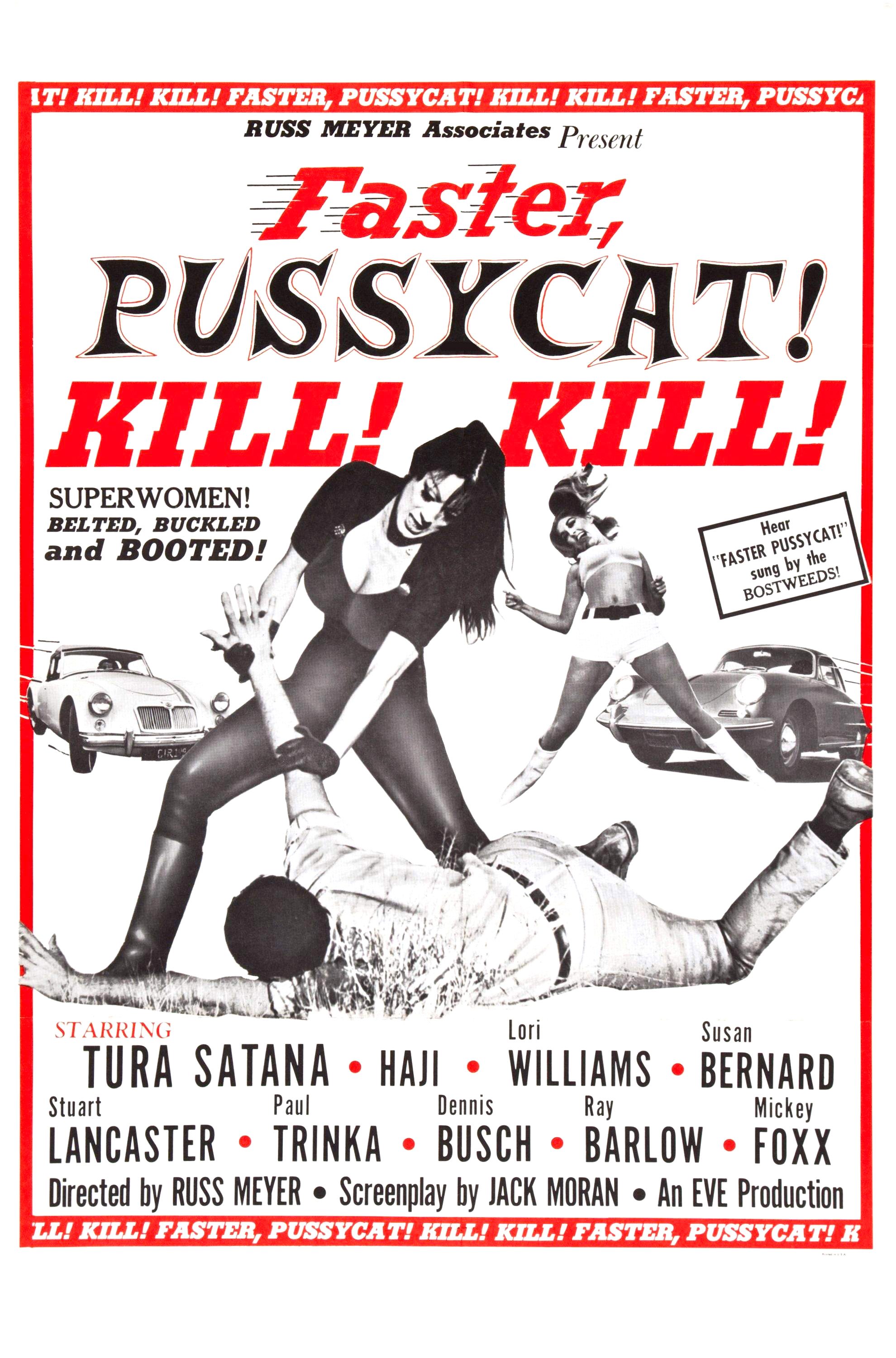 Faster, Pussycat! Kill! Kill!