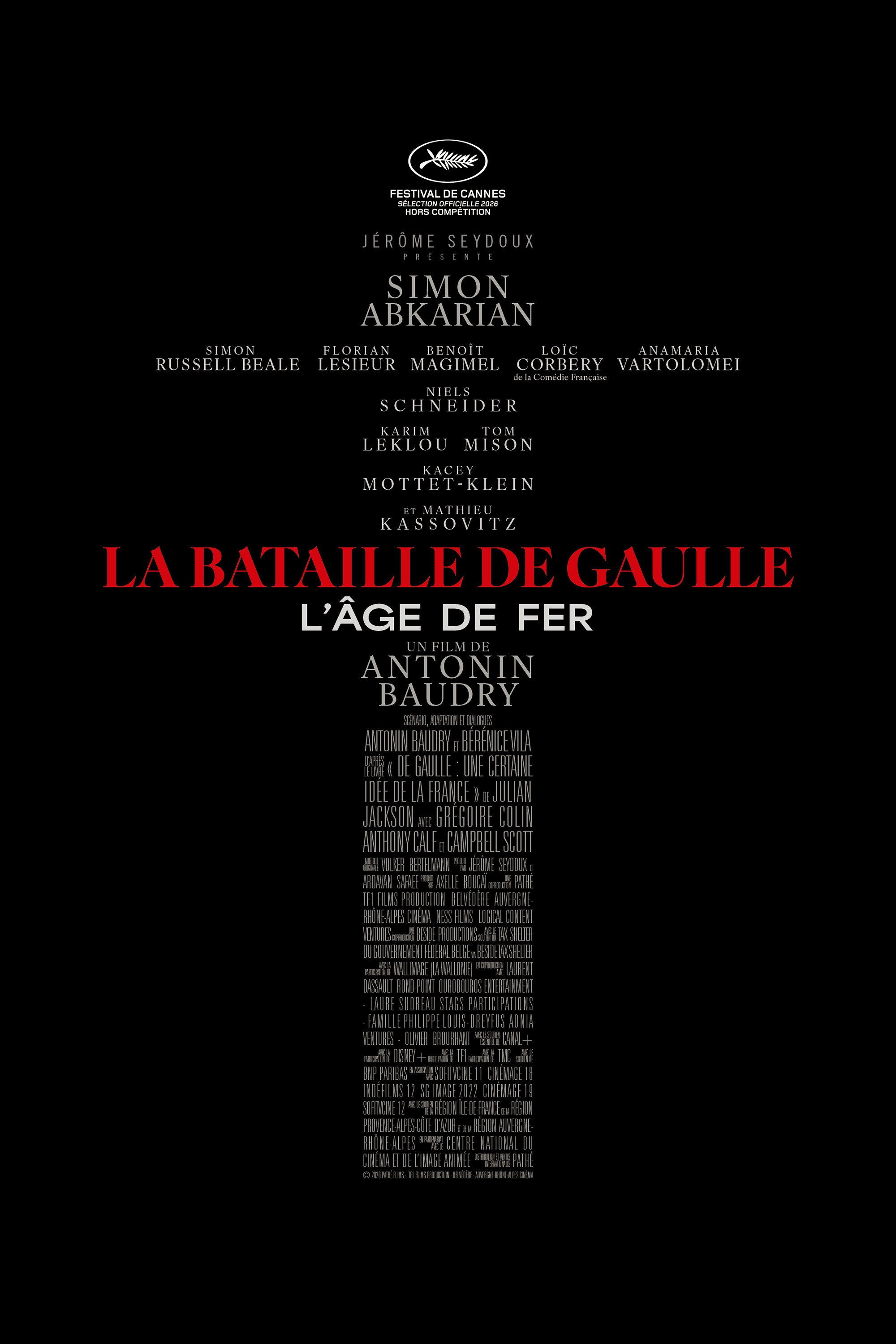 La Bataille de Gaulle : L'Âge de fer
