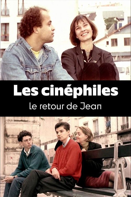 Les Cinéphiles : Le Retour de Jean