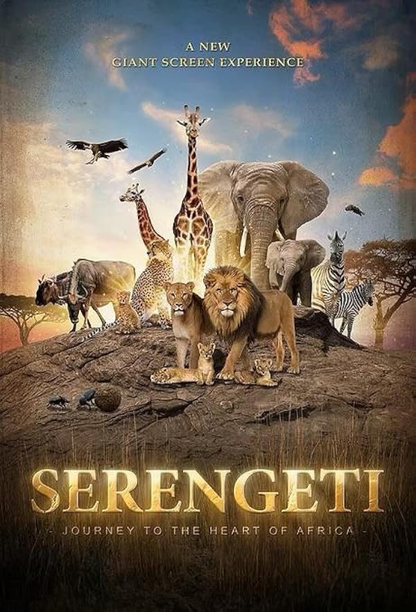 Serengeti: Journey to the Heart of Africa