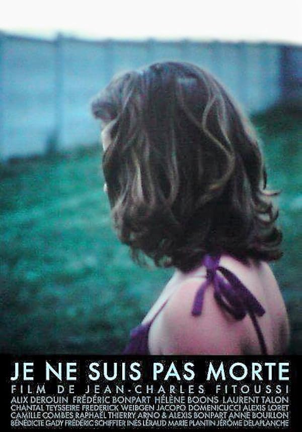 Je ne suis pas morte