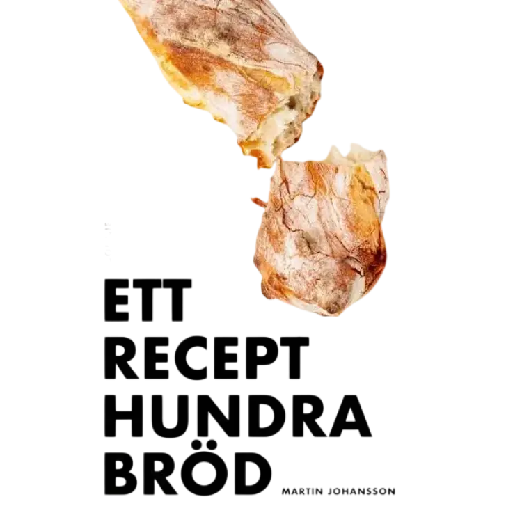 Ett recept hundra bröd (Inbunden, 2024)