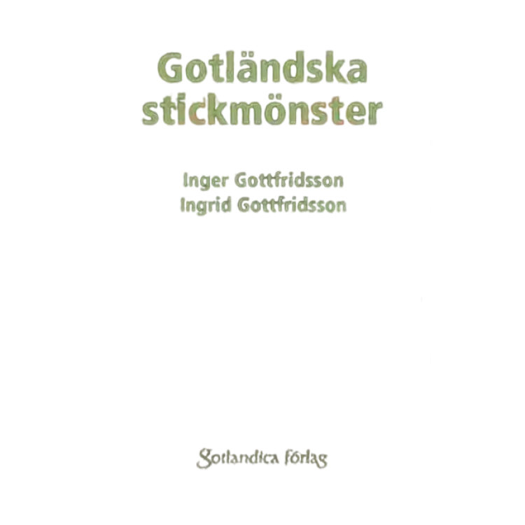 Gotländska stickmönster (Inbunden)