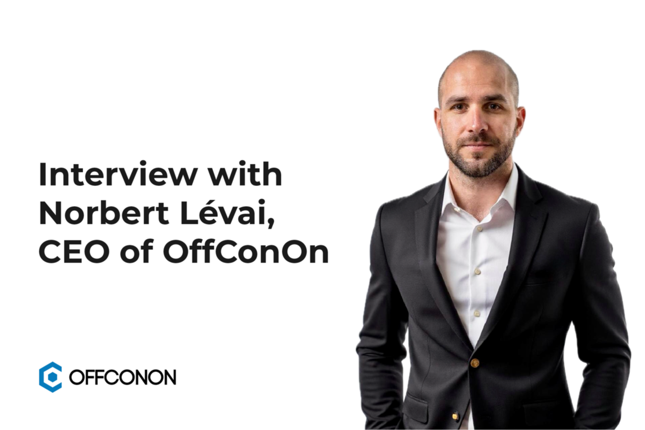 Interview with Norbert Lévai, CEO of OffConOn