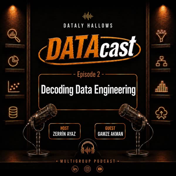 Decoding Data Engineering | Gamze Akman