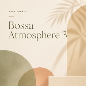 Bossa Atmosphere 3