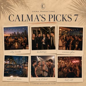 Calma's Picks 7