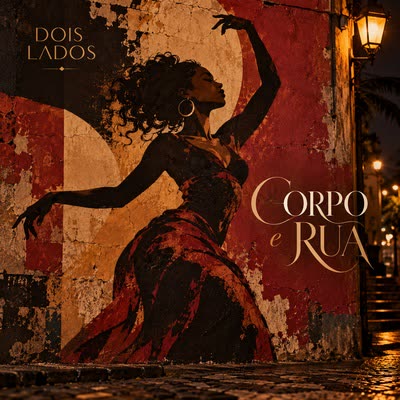 Quando Bate — Corpo e Rua