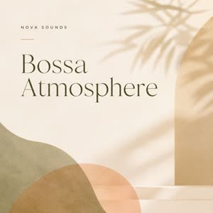 Bossa Atmosphere