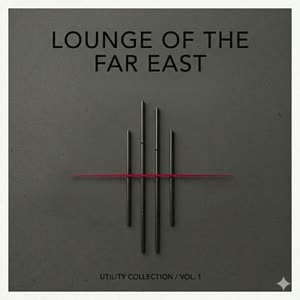 Far East Lounge Sessions